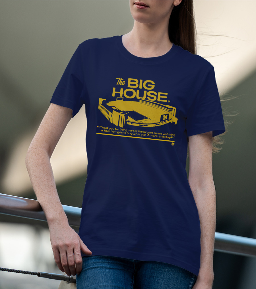 The Big House Michigan Stadium Football Game Crowd T-Shirt