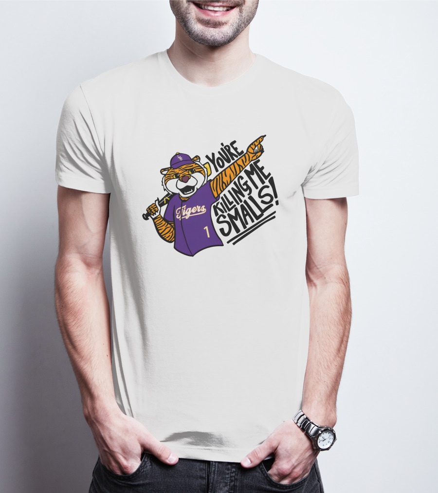 LSU Tigers Baseball You're Killing Me Smalls Tiger Mascot T-Shirt