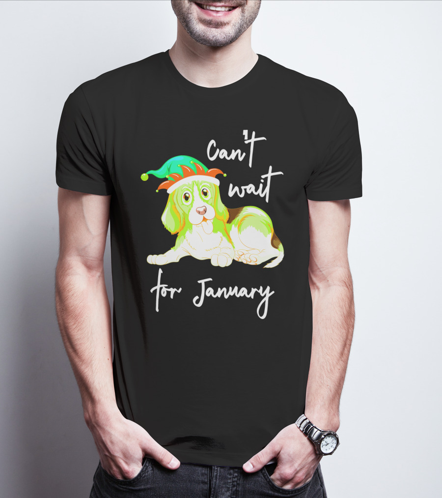 Can't Wait For January Festive Dog With Green And Red Hat T-Shirt