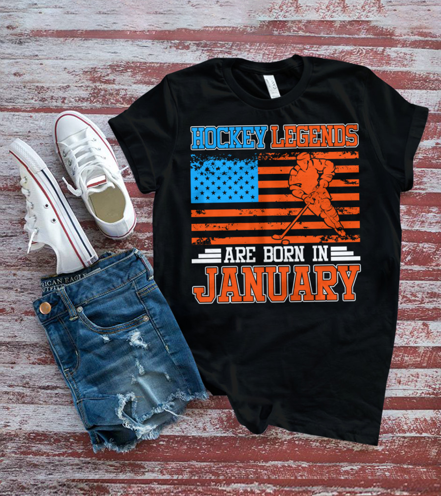 Hockey Legends Are Born In January With American Flag And Skater T-Shirt