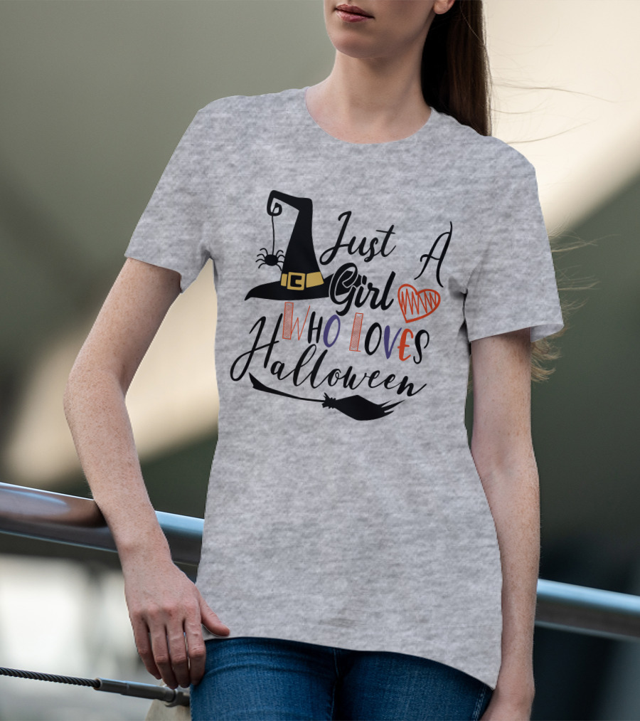 Just A Girl Who Loves Halloween Witch Hat And Broom With Spider And Heart T-Shirt