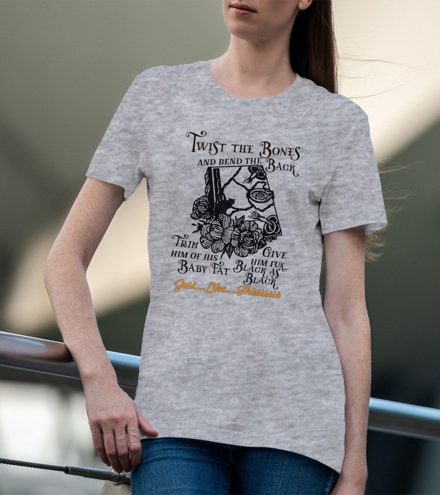 Twist The Bones Black Cat Floral Just Like Thissssss T-Shirt