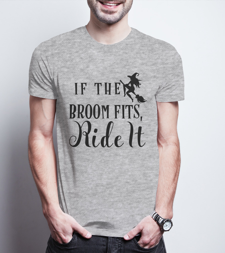 If The Broom Fits Ride It Witch Flying T-Shirt