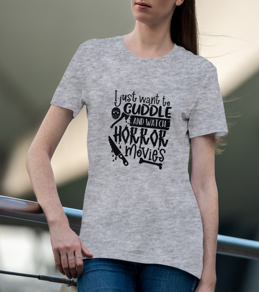 I Just Want To Cuddle And Watch Horror Movies With Dripping Knife And Skull Mask T-Shirt