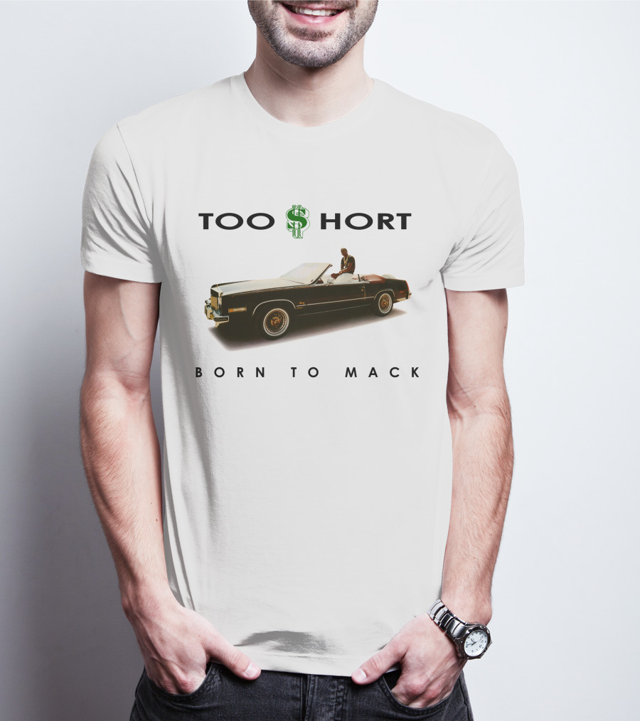 Too Short Born To Mack Convertible Car T-Shirt