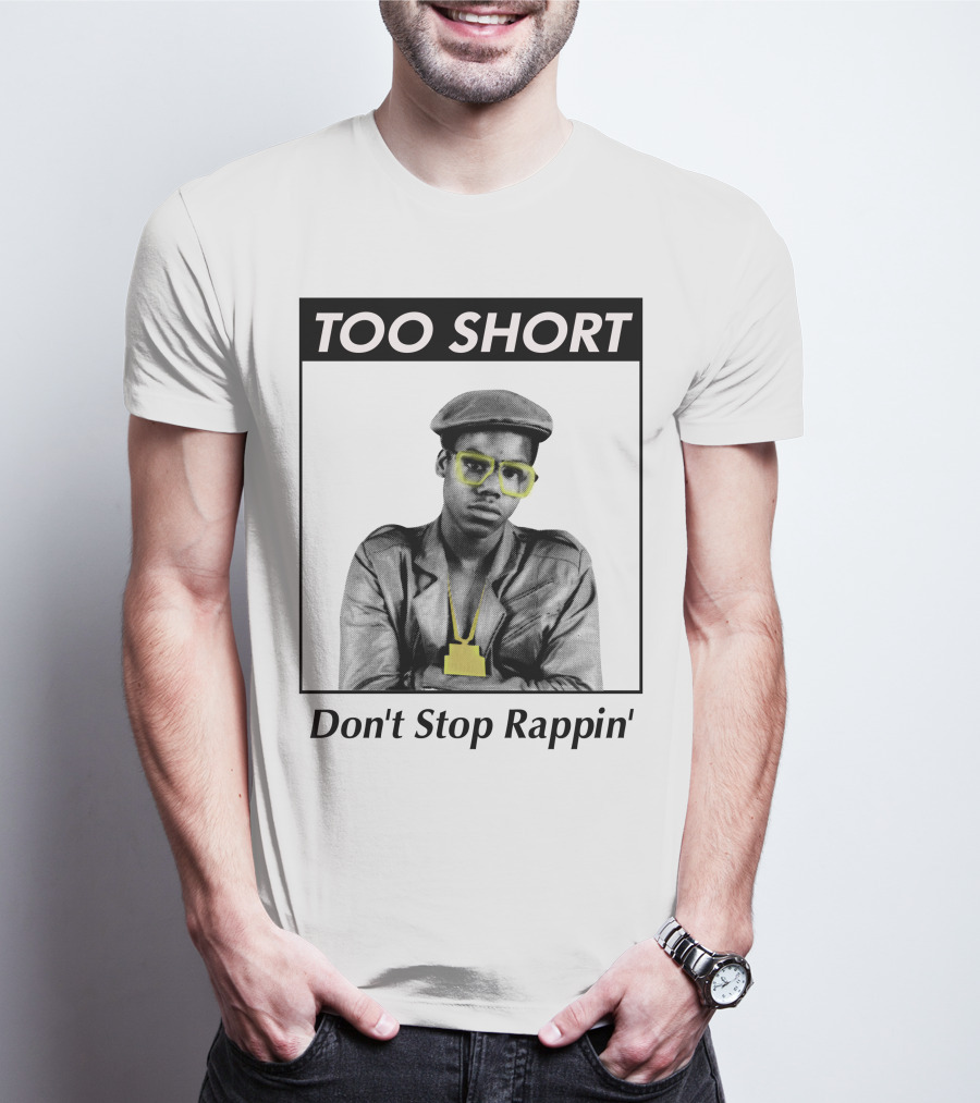 Too Short Don't Stop Rappin' T-Shirt