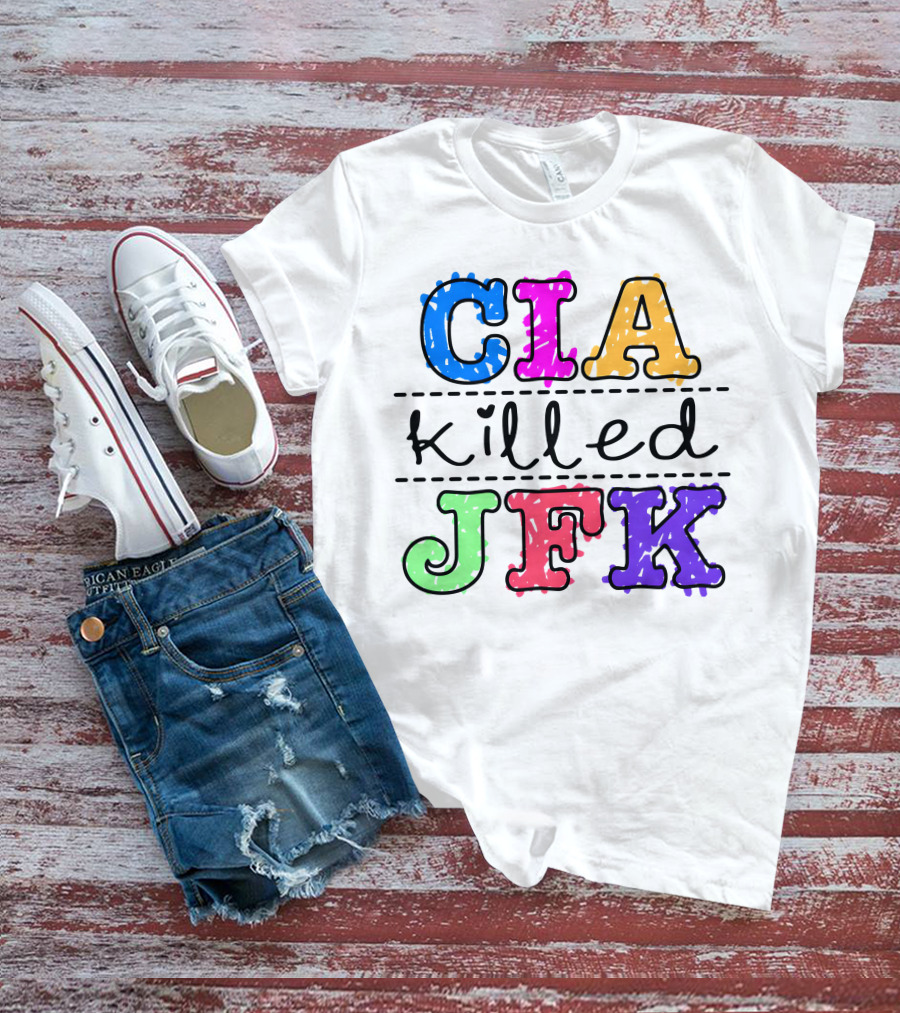 CIA Killed JFK Colorful Block Letters T-Shirt