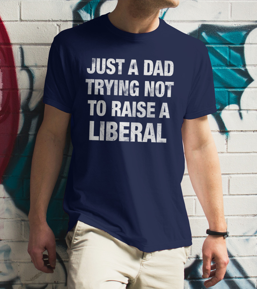 Zeek Arkham Just A Dad Trying Not To Raise A Liberal T-Shirt