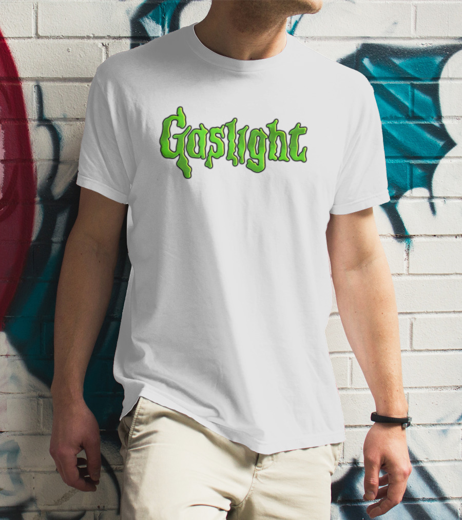 Gaslight Slime Green Text Horror T-Shirt