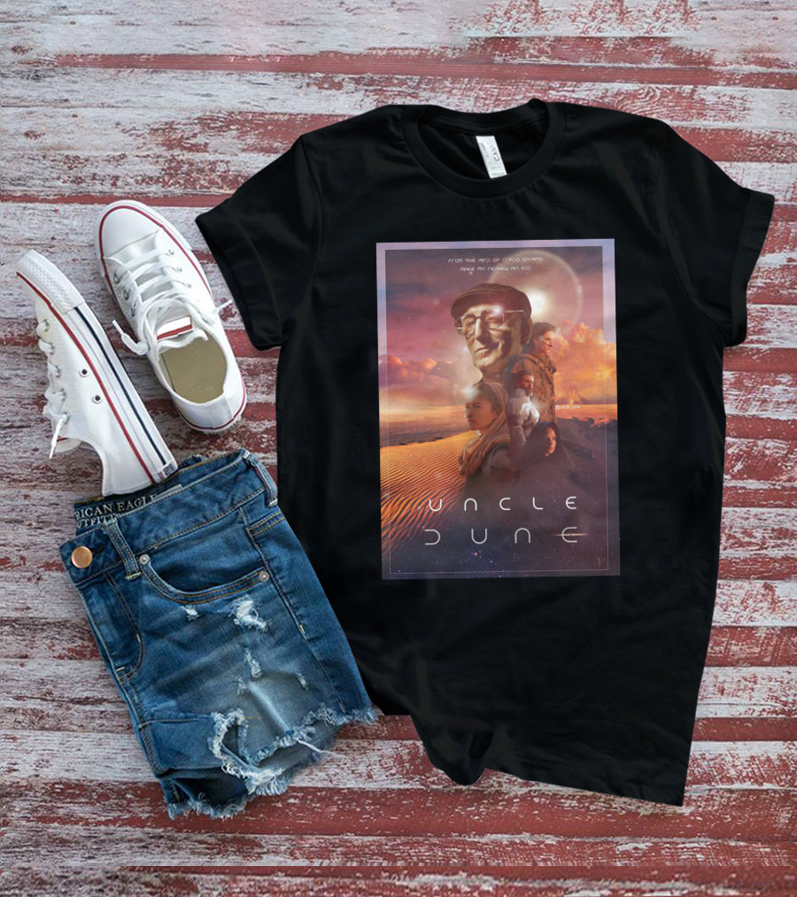 Uncle Dune From The Mind Of David Simko Music By Andrew M Coe T-Shirt