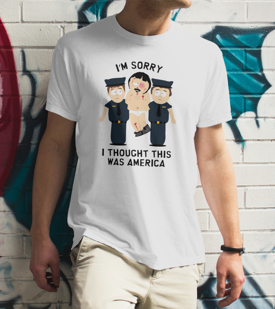 I'm Sorry I Thought This Was America South Park T-Shirt