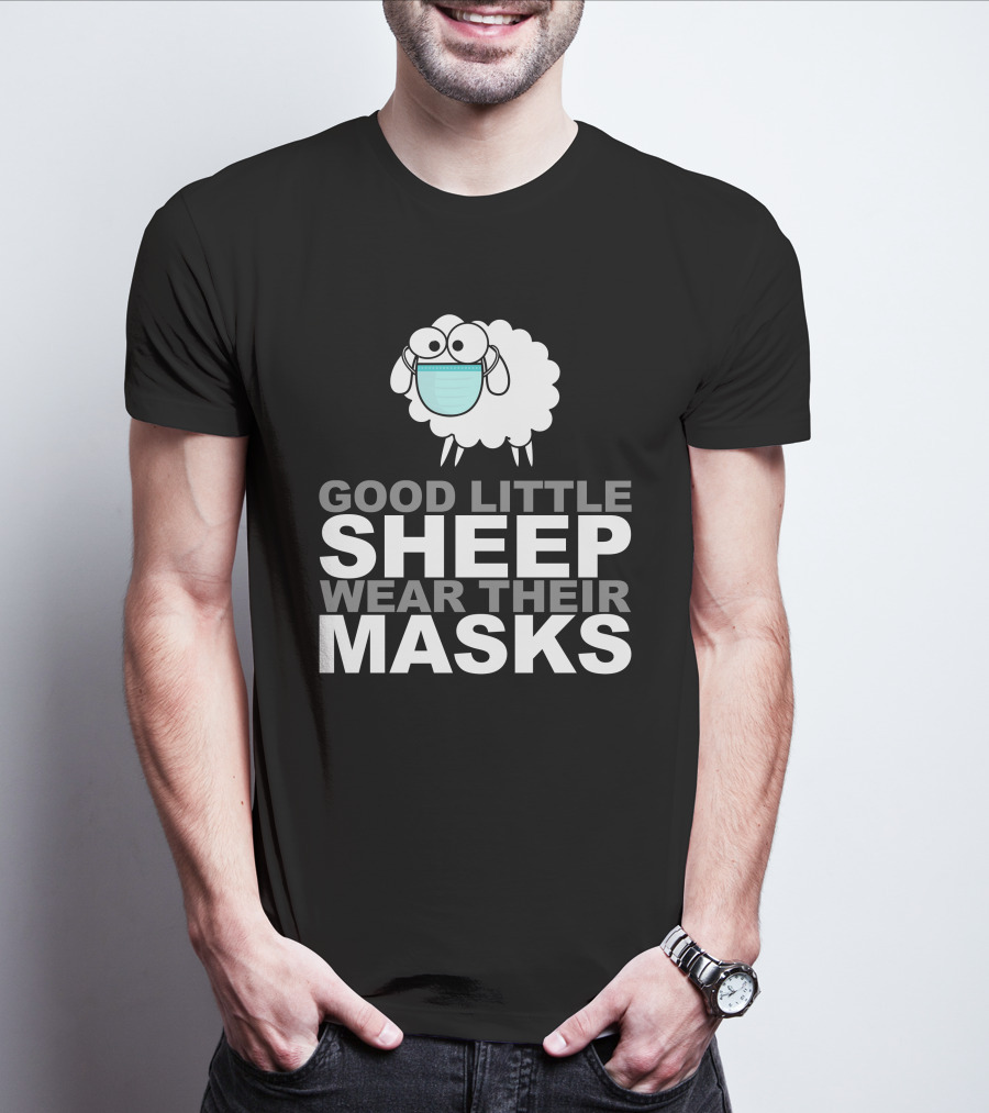 Good Little Sheep Wear Their Masks T-Shirt