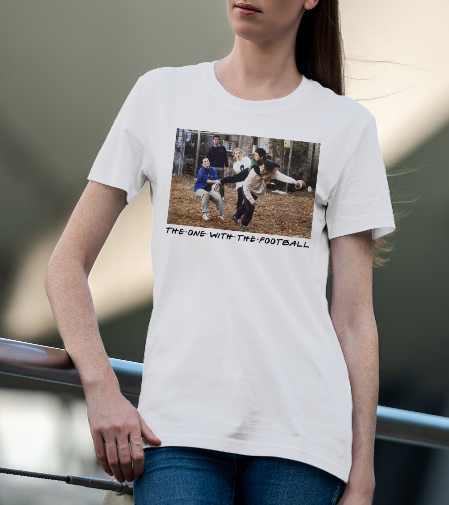 The One With The Football T-Shirt