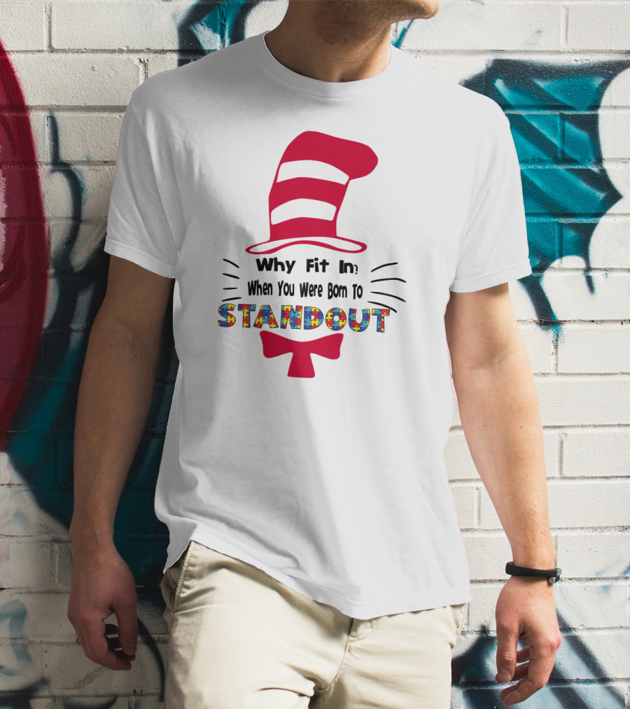 Why Fit In When You Were Born To Standout Autism Cat Hat Puzzle T-Shirt