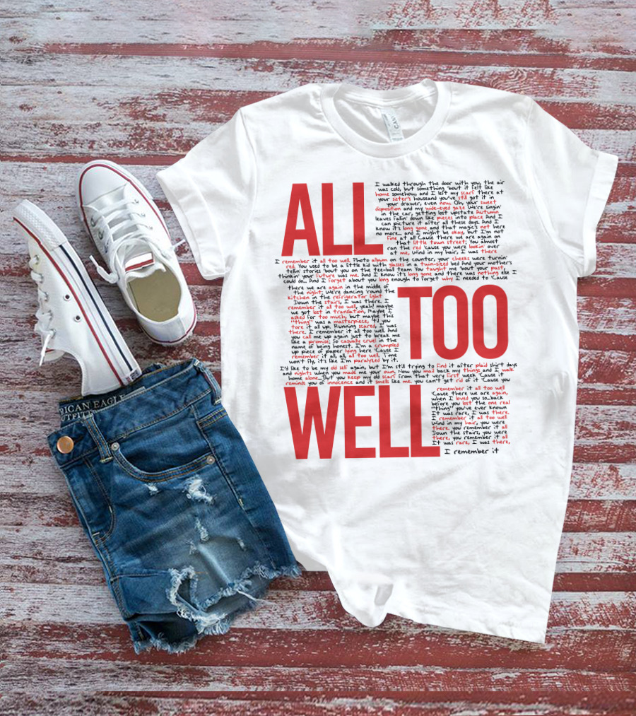 All Too Well Taylor Swift Lyrics Collage T-Shirt