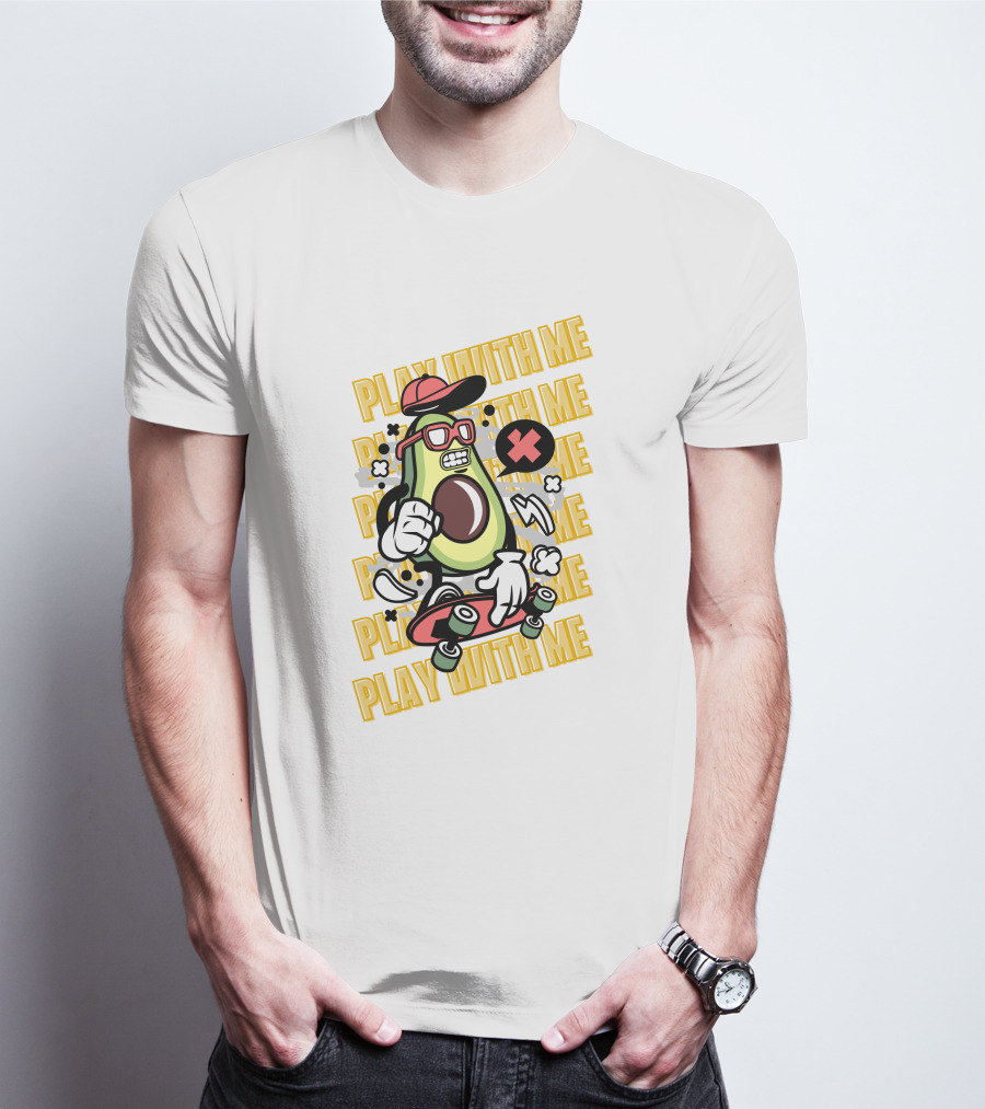 PLAY WITH ME Avocado Skateboarding With Attitude T-Shirt