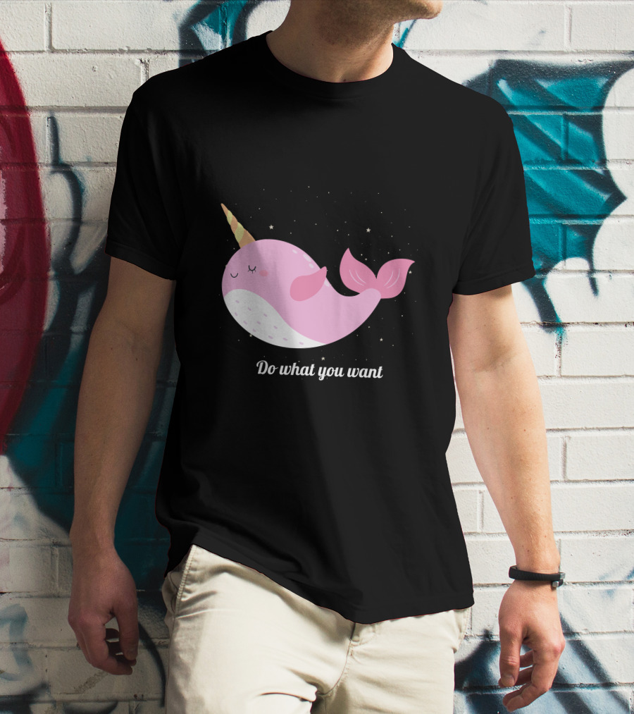 Do What You Want Narwhal Stars T-Shirt