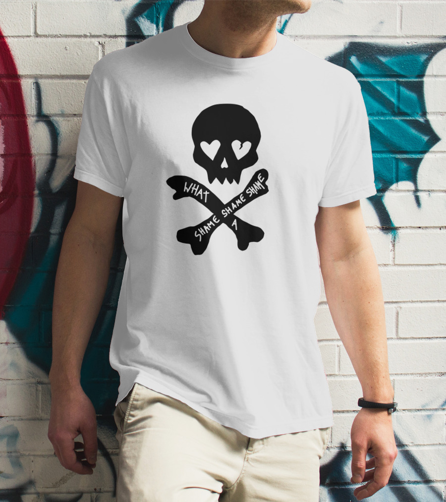 What A Shame Skull And Crossbones With Heart Eyes T-Shirt