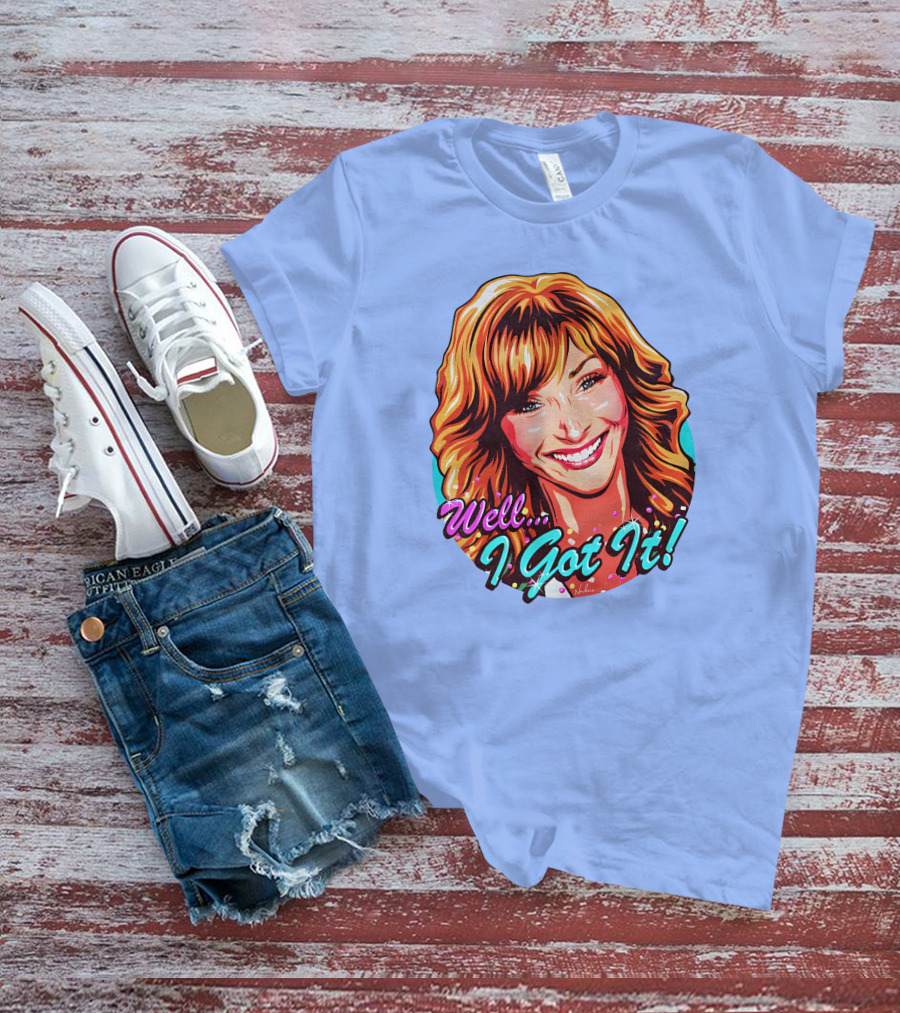 Well I Got It Valerie Cherish Retro Pop T-Shirt