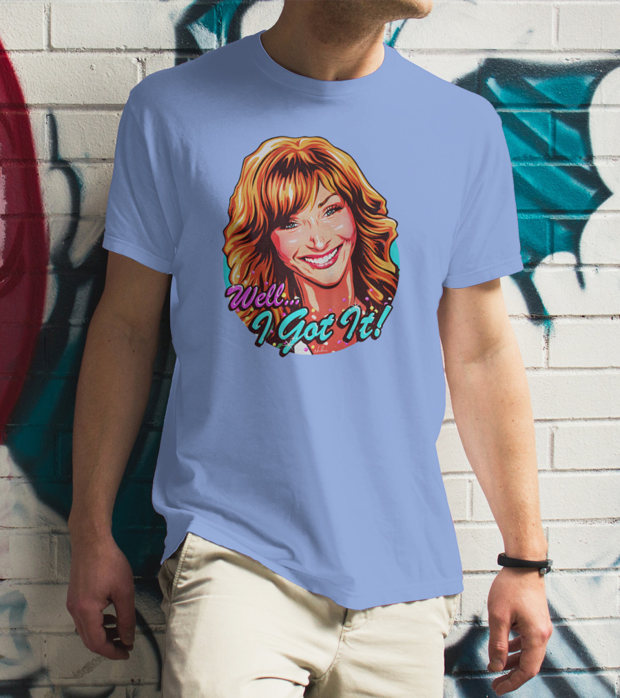 Well I Got It Valerie Cherish Retro Pop T-Shirt