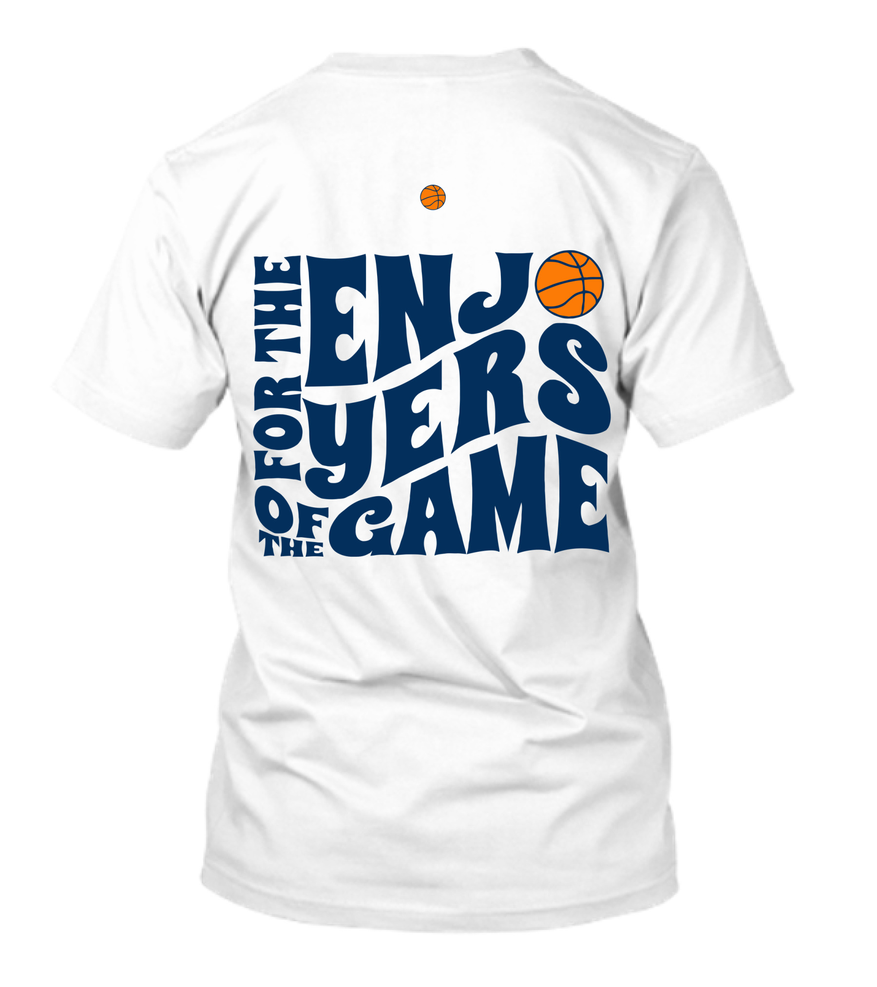Enjoy Basketball T-Shirt