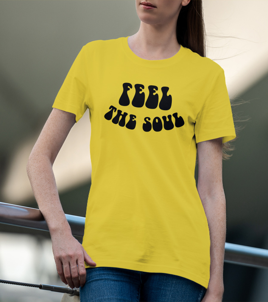 Feel The Soul Retro Vibes Psychedelic T-Shirt