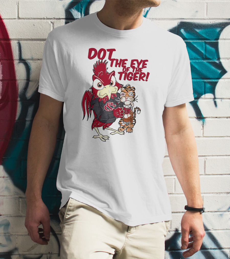 Dot The Eye Of The Tiger South Carolina Gamecocks Beat Clemson Tigers T-Shirt