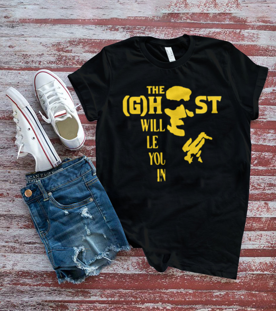 The Ghost Will Let You In Text With Yellow Face T-Shirt