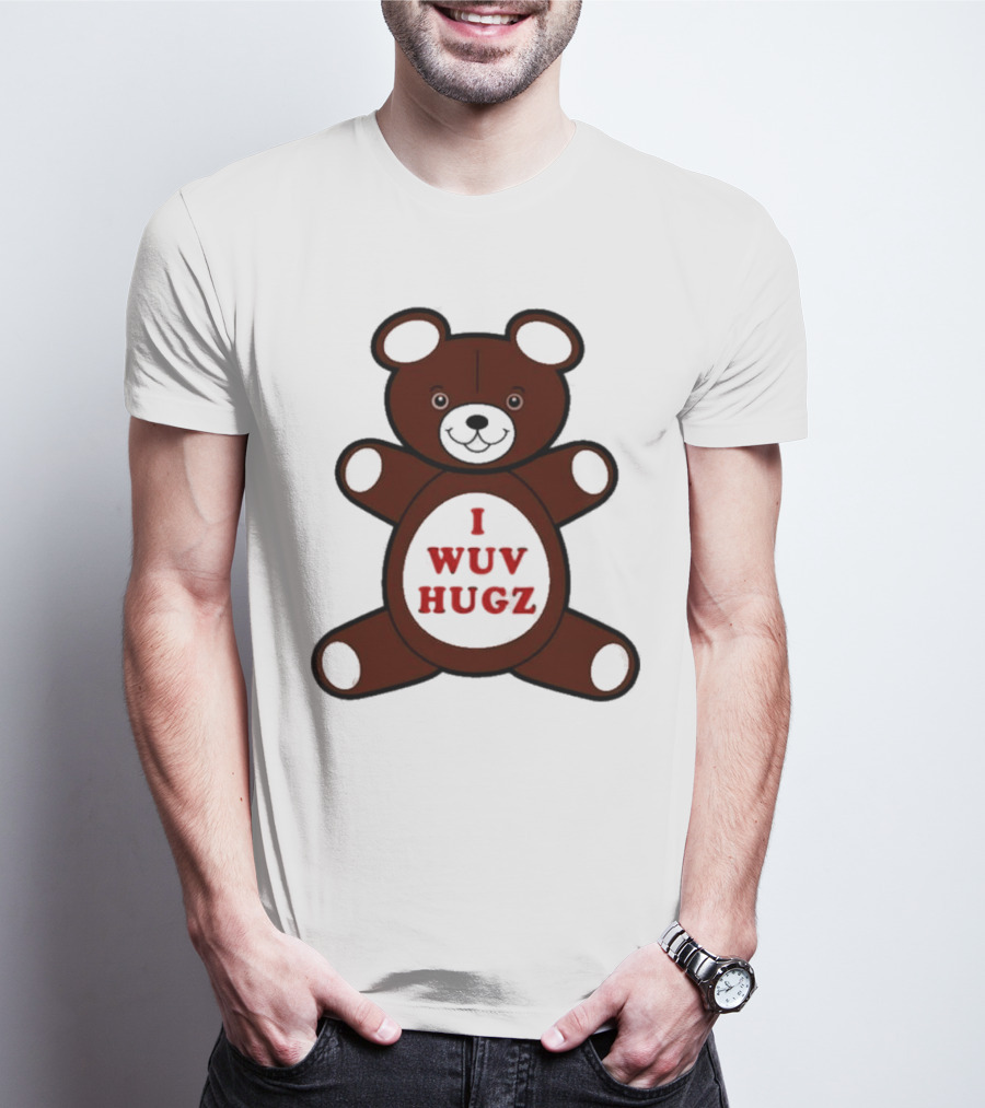 I Wuv Hugz Teddy Bear Cuddle T-Shirt