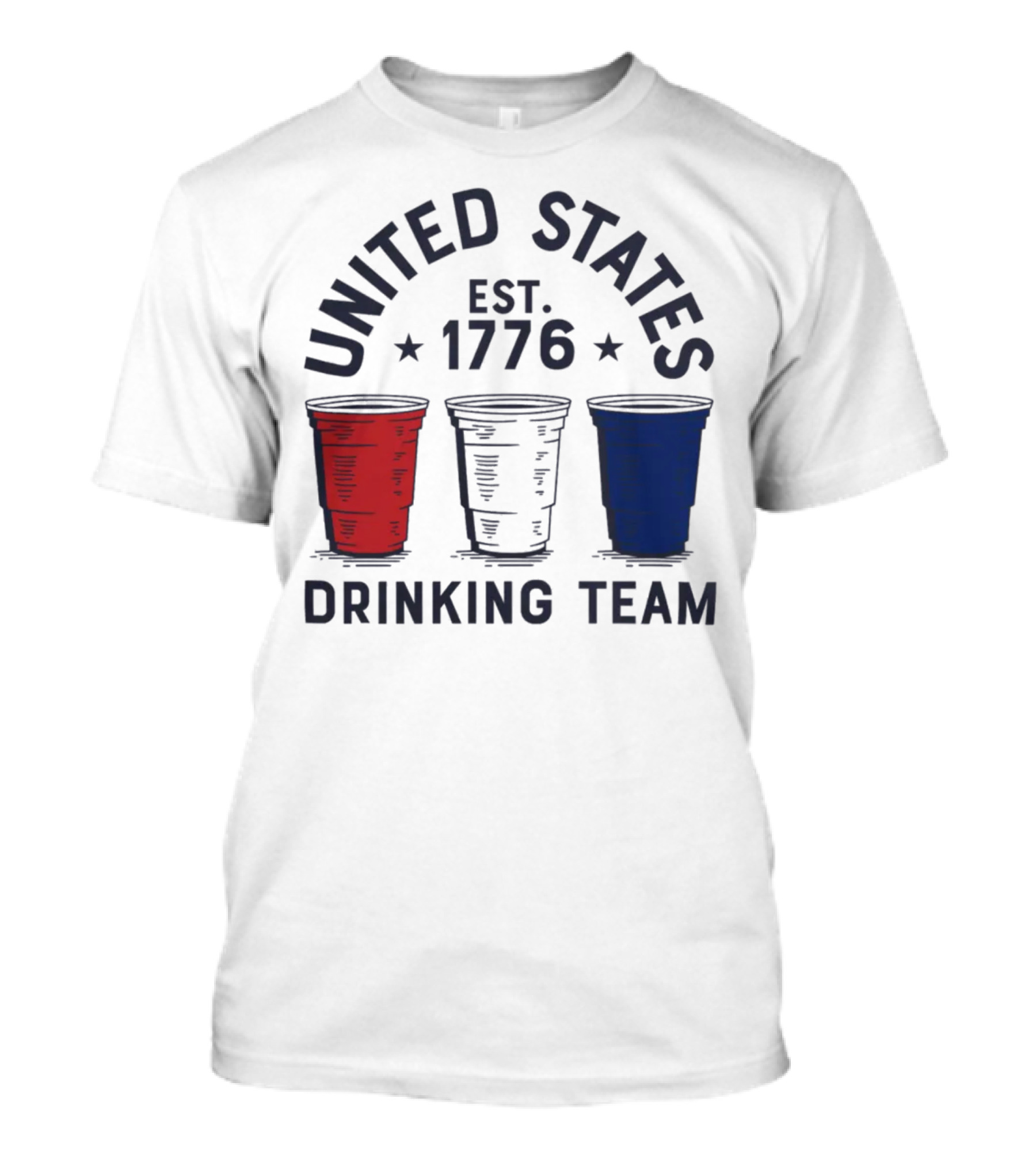 United States Drinking Team Est 1776 Red White Blue Cups T-Shirt