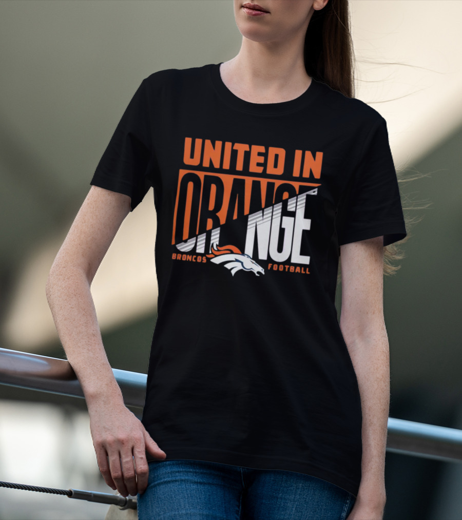 Denver Broncos United In Orange Football Hometown Collection Sweep T-Shirt