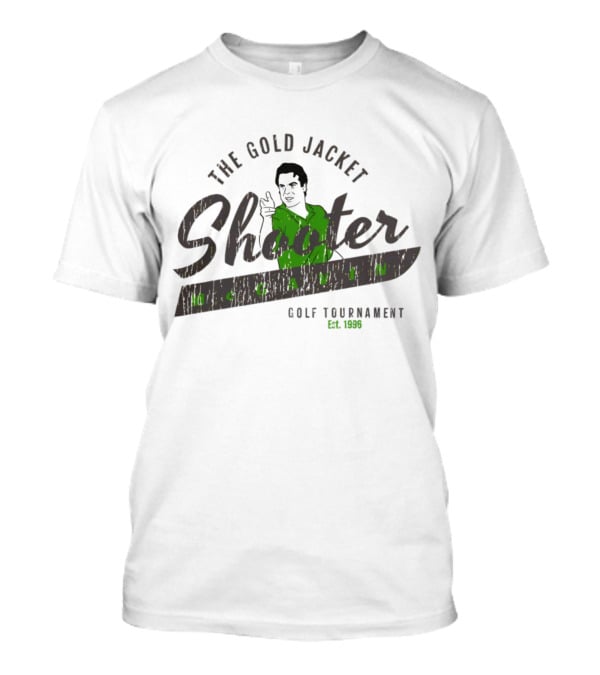 The Gold Jacket Shooter McGavin Golf Tournament Est. 1996 Super 70s Sports Store T-Shirt