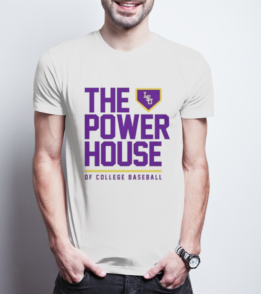 The Power House LSU Tigers Of College Baseball T-Shirt