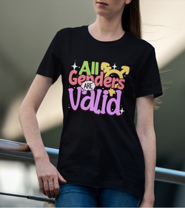 All Genders Are Valid Symbolic Gender Equality T-Shirt