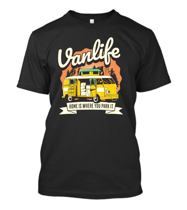 Vanlife Home Is Where You Park It Vintage Camper Scene T-Shirt