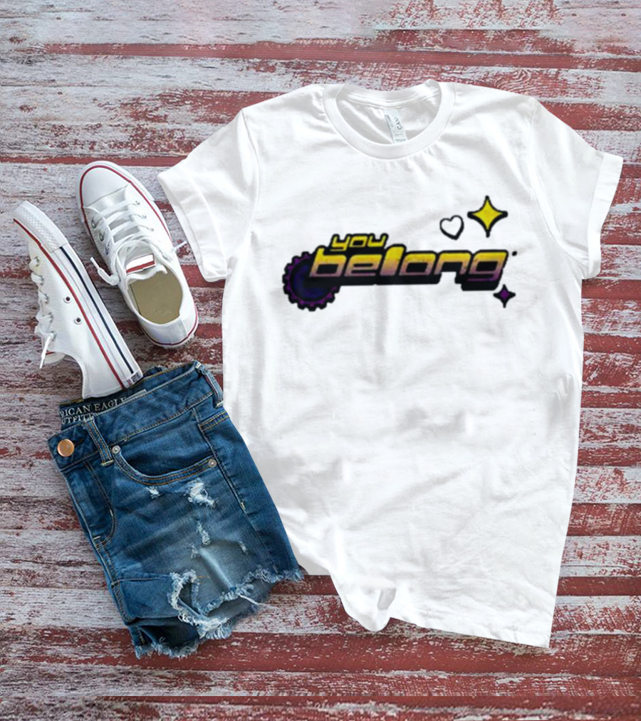 You Belong Gear Stars And Heart T-Shirt