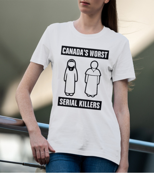 Canada's Worst Serial Killers T-Shirt