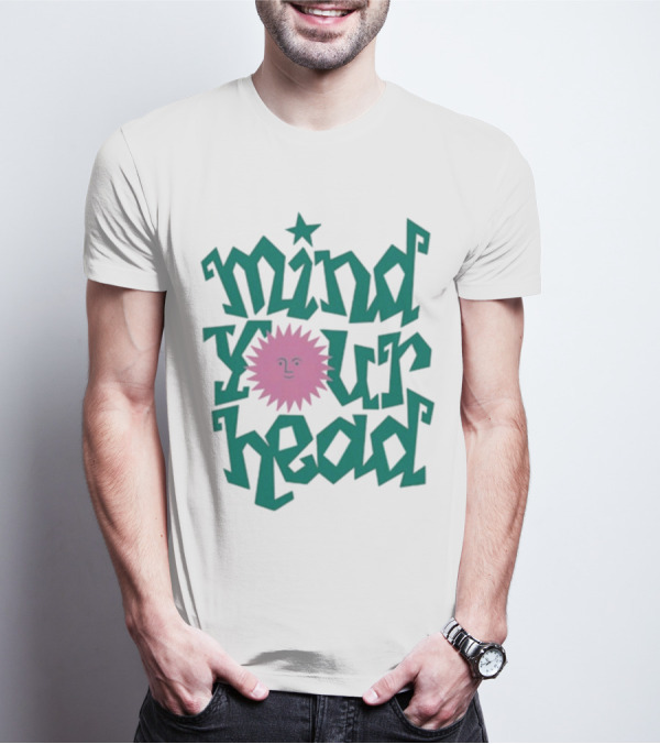 Mind Your Head Funky Text With Pink Smiling Sunburst T-Shirt