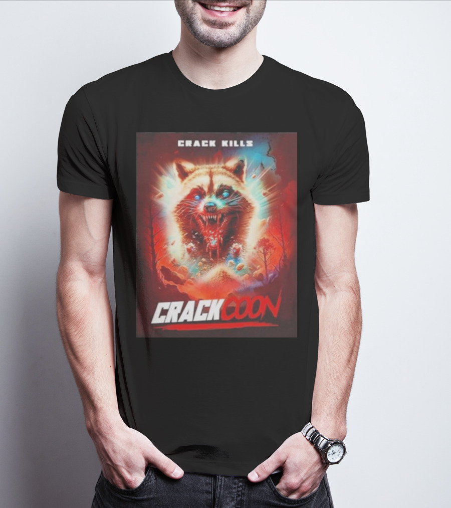 Crack Kills Crackcoon Raccoon Monster T-Shirt