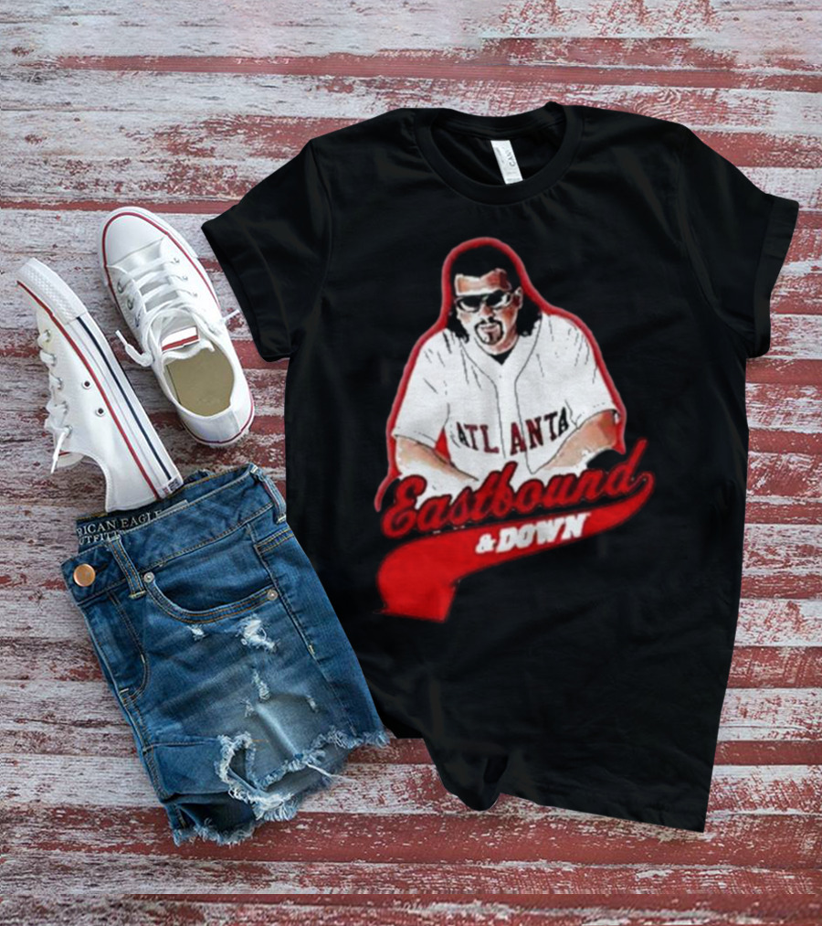 Eastbound And Down Atlanta Baseball T-Shirt