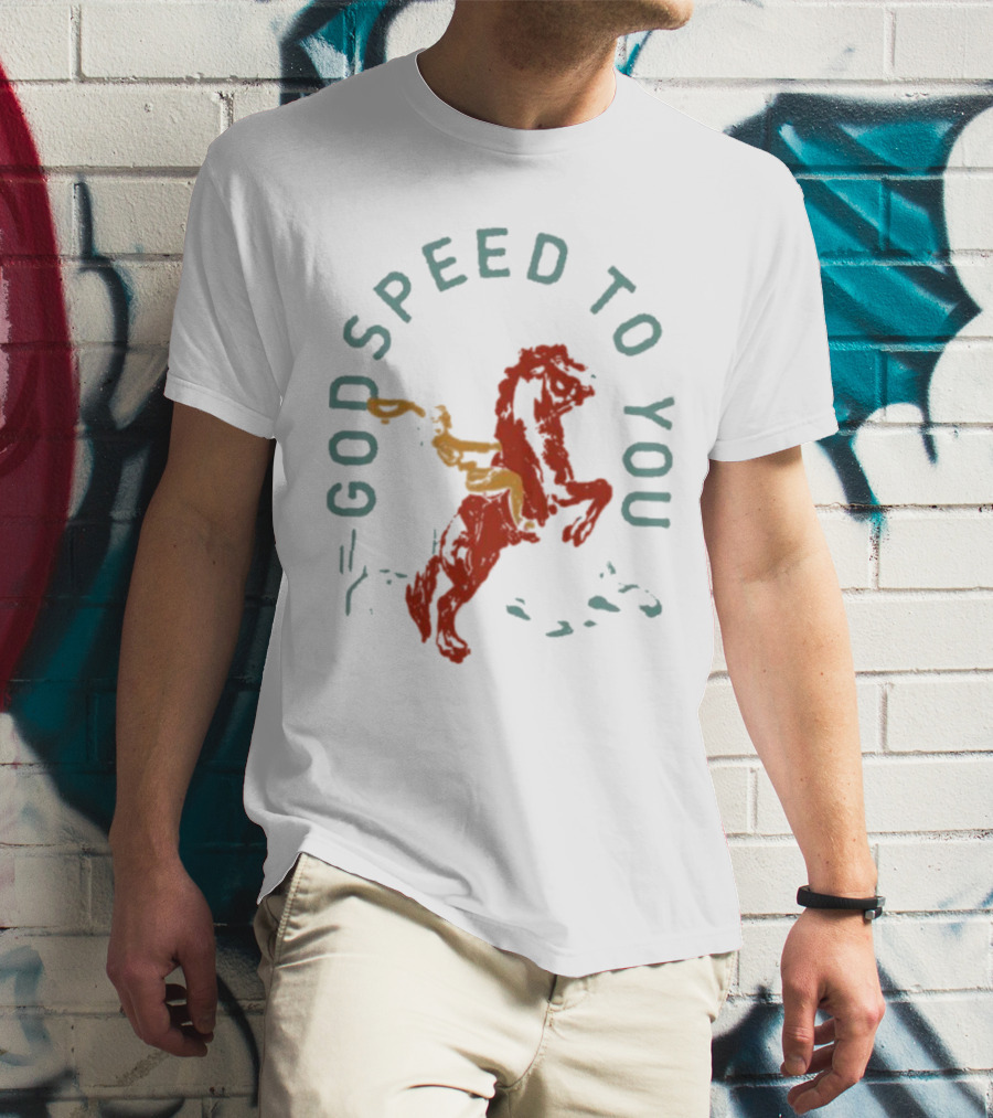 Godspeed To You Rider On Horseback T-Shirt
