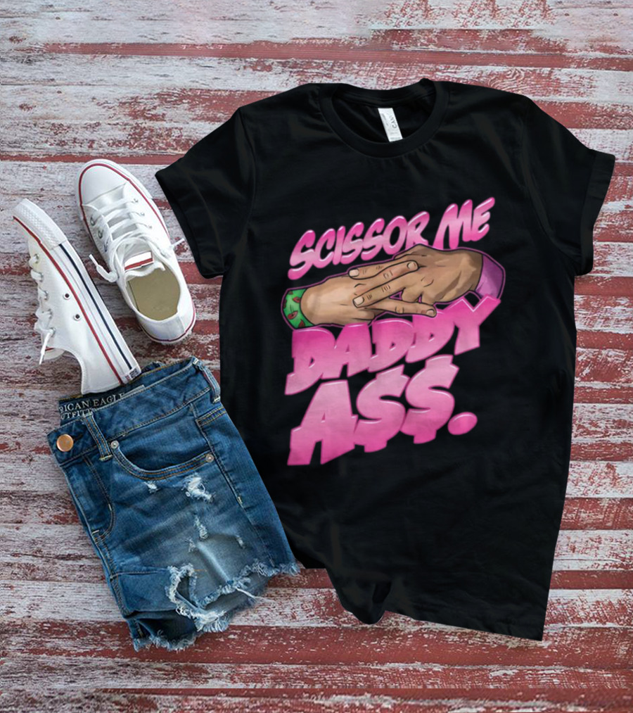 All Elite Wrestling The Acclaimed Scissor Me Daddy Ass Anthony Bowens Merchandise T-Shirt