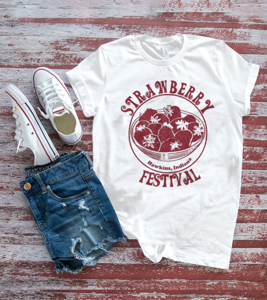 STRAWBERRY FESTIVAL Hawkins Indiana T-Shirt