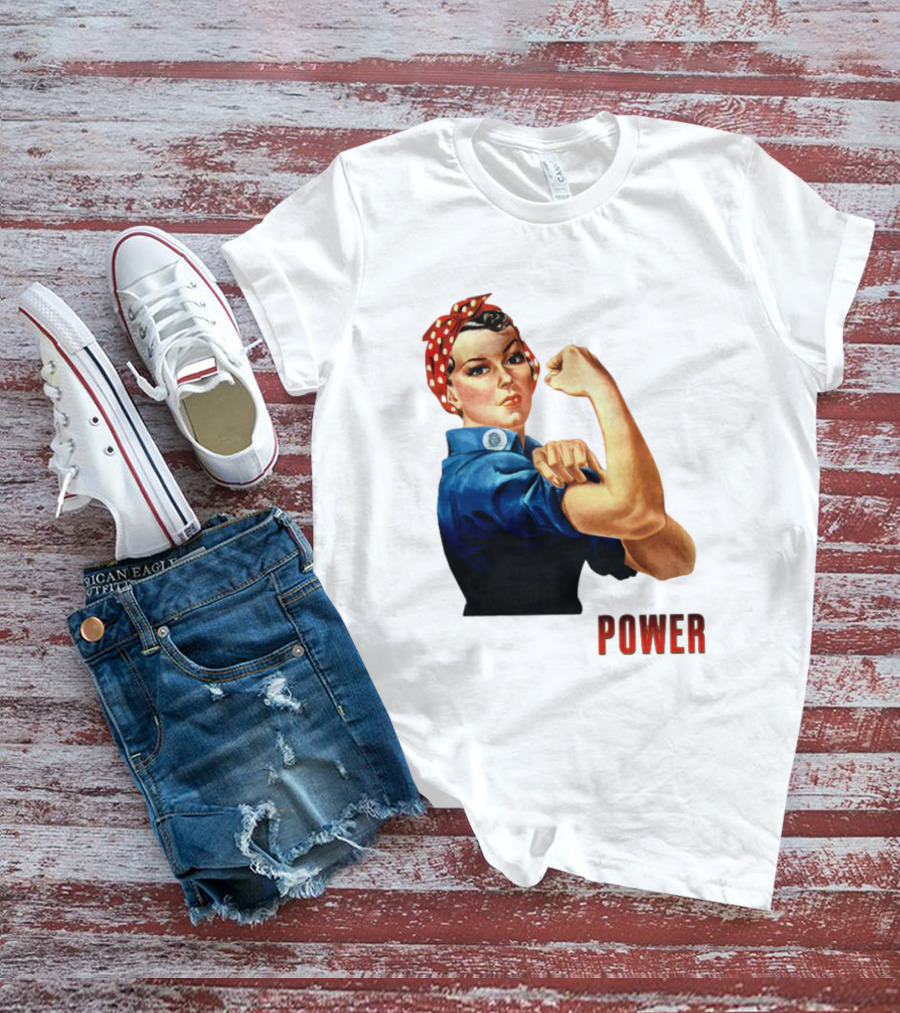 Rosie The Riveter Woman Power T-Shirt