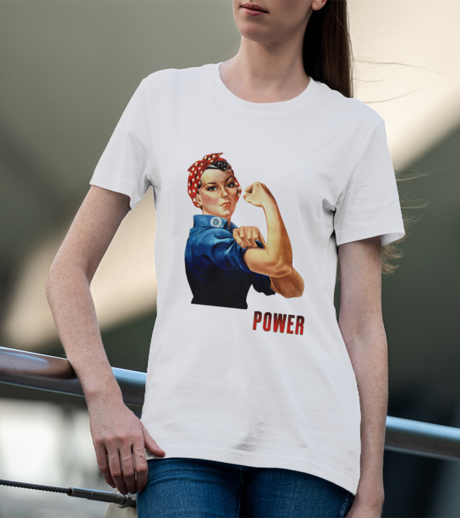Rosie The Riveter Woman Power T-Shirt