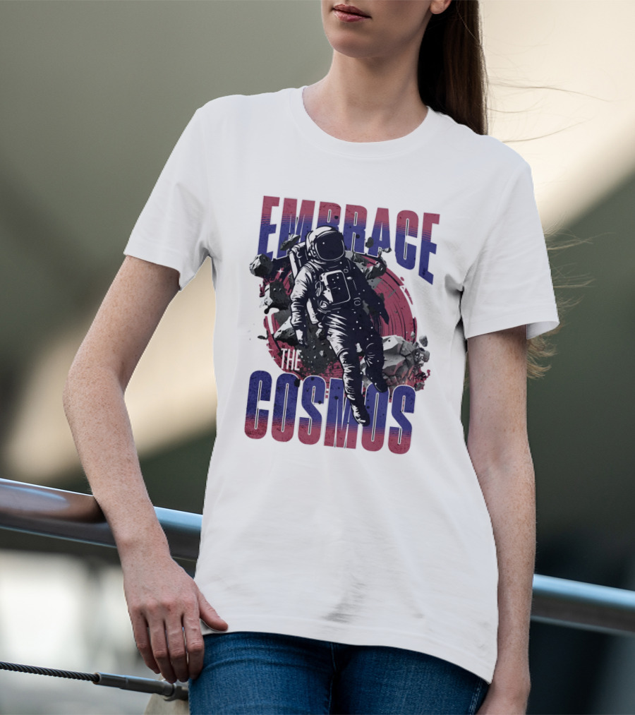 EMBRACE THE COSMOS Astronaut Space Adventure With Asteroids T-Shirt