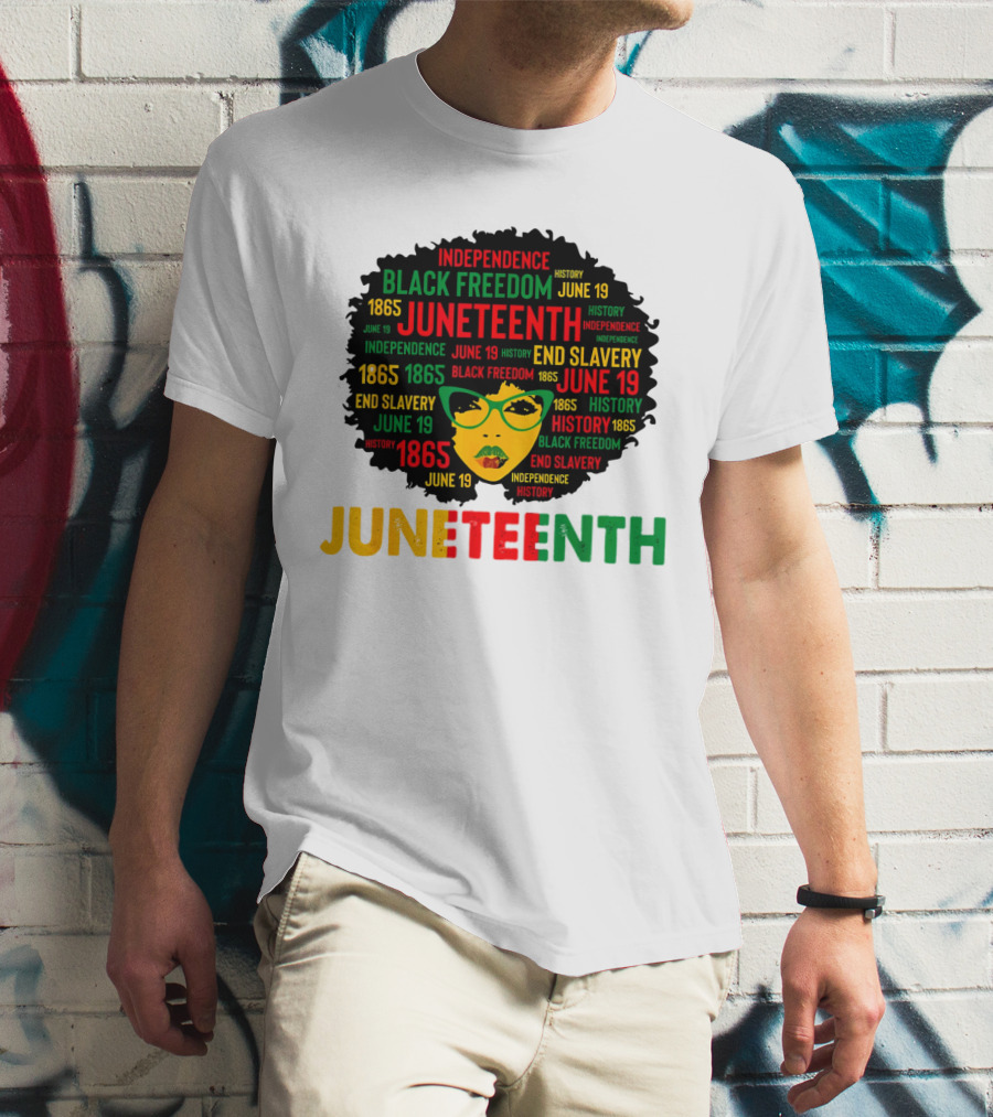 Juneteenth Independence Black Freedom End Slavery History June 19 1865 Afro Queen T-Shirt