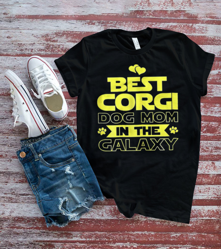 BEST CORGI DOG MOM IN THE GALAXY T-Shirt