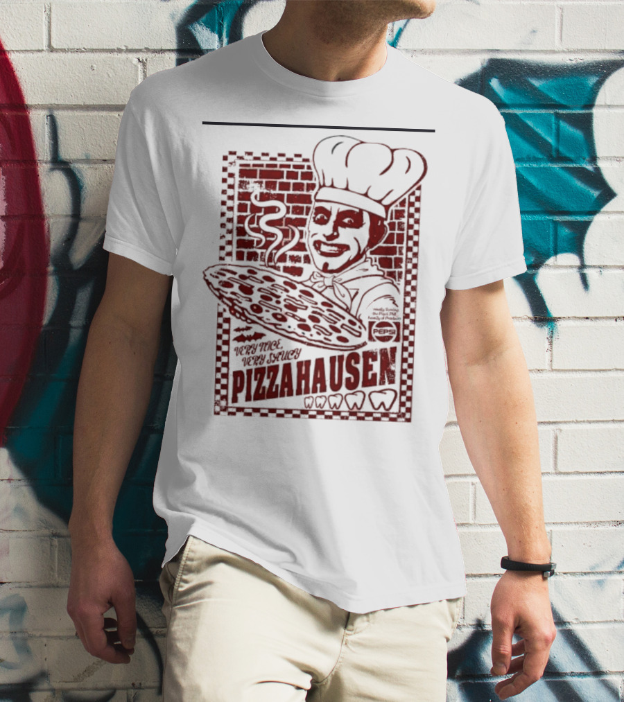 Very Nice Very Saucy Pizza Hausen Chef With Steaming Pie And Brick Background T-Shirt