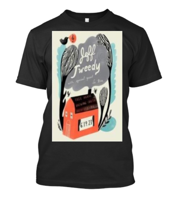 Jeff Tweedy Tour 61923 Tree House Brewing South Deerfield La Bren T-Shirt